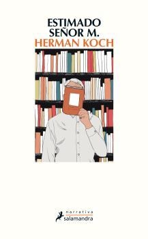 ESTIMADO SEÑOR M. | 9788498387254 | KOCH, HERMAN | Galatea Llibres | Llibreria online de Reus, Tarragona | Comprar llibres en català i castellà online