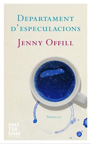 DEPARTAMENT D'ESPECULACIONS | 9788415645597 | OFFILL, JENNY | Galatea Llibres | Llibreria online de Reus, Tarragona | Comprar llibres en català i castellà online