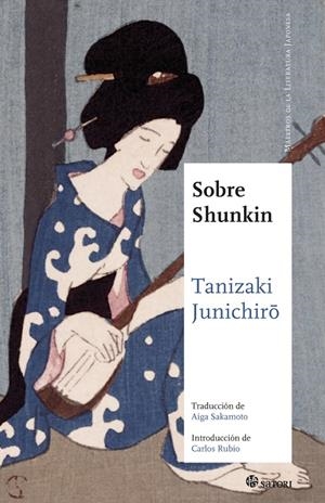 SOBRE SHUNKIN | 9788494468513 | TANIZAKI, JUNICHIRO | Galatea Llibres | Llibreria online de Reus, Tarragona | Comprar llibres en català i castellà online