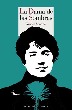 LA DAMA DE LAS SOMBRAS | 9788415973751 | SEOANE, XAVIER | Galatea Llibres | Librería online de Reus, Tarragona | Comprar libros en catalán y castellano online