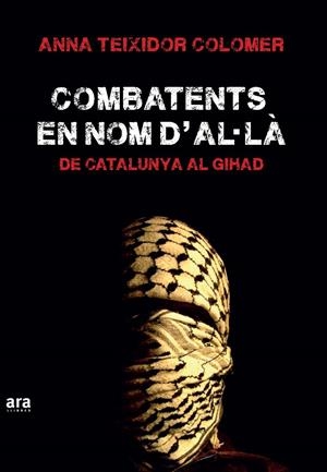 COMBATENTS EN NOM D'A·LÀ | 9788416154555 | TEIXIDOR I COLOMER, ANNA | Galatea Llibres | Llibreria online de Reus, Tarragona | Comprar llibres en català i castellà online