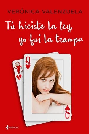 TU HICISTE LA LEY, YO FUI LA TRAMPA | 9788408152613 | VALENZUELA, VERÓNICA | Galatea Llibres | Llibreria online de Reus, Tarragona | Comprar llibres en català i castellà online
