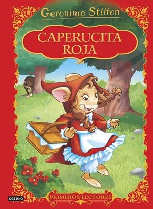CAPERUCITA ROJA. PRIMEROS LECTORES STILTON | 9788408152323 | Galatea Llibres | Llibreria online de Reus, Tarragona | Comprar llibres en català i castellà online