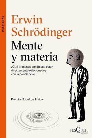 MENTE Y MATERIA | 9788490662441 | SCHRÖDINGER, ERWIN | Galatea Llibres | Llibreria online de Reus, Tarragona | Comprar llibres en català i castellà online