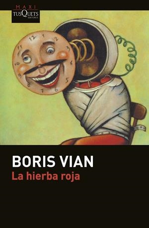 LA HIERBA ROJA | 9788490662229 | VIAN, BORIS | Galatea Llibres | Librería online de Reus, Tarragona | Comprar libros en catalán y castellano online