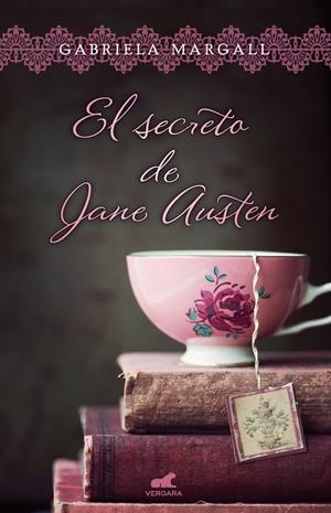 EL SECRETO DE JANE AUSTEN | 9788416076048 | MARGALL, GABRIELA | Galatea Llibres | Librería online de Reus, Tarragona | Comprar libros en catalán y castellano online