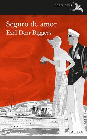 SEGURO DE AMOR | 9788490651766 | BIGGERS, EARL DERR | Galatea Llibres | Librería online de Reus, Tarragona | Comprar libros en catalán y castellano online