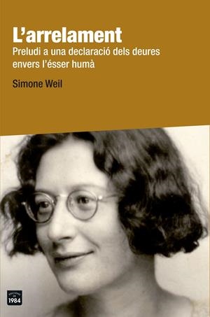 L'ARRELAMENT | 9788415835776 | WEIL, SIMONE | Galatea Llibres | Llibreria online de Reus, Tarragona | Comprar llibres en català i castellà online