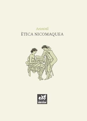 ÈTICA NICOMAQUEA | 9788494315824 | ARISTÒTIL | Galatea Llibres | Llibreria online de Reus, Tarragona | Comprar llibres en català i castellà online