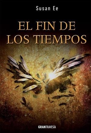 EL FIN DE LOS TIEMPOS | 9788494431043 | EE, SUSAN | Galatea Llibres | Llibreria online de Reus, Tarragona | Comprar llibres en català i castellà online