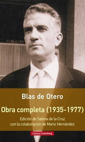 OBRA COMPLETA DE BLAS DE OTERO- RÚSTICA | 9788416252916 | OTERO, BLAS DE | Galatea Llibres | Llibreria online de Reus, Tarragona | Comprar llibres en català i castellà online
