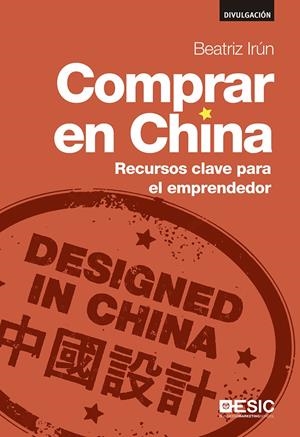 COMPRAR EN CHINA | 9788416462278 | IRÚN MOLINA, BEATRIZ | Galatea Llibres | Librería online de Reus, Tarragona | Comprar libros en catalán y castellano online