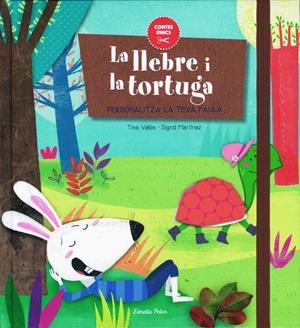LA LLEBRE I LA TORTUGA | 9788416519651 | VALLÈS, TINA /SIGRID MARTÍNEZ | Galatea Llibres | Llibreria online de Reus, Tarragona | Comprar llibres en català i castellà online