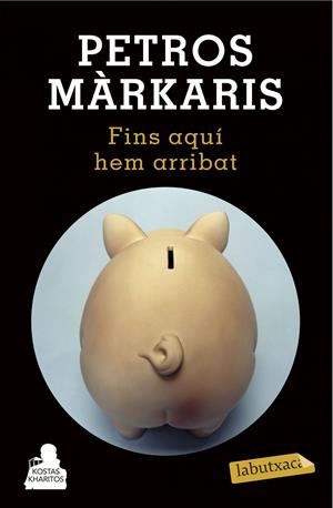 FINS AQUÍ HEM ARRIBAT | 9788490662601 | MÁRKARIS, PETROS | Galatea Llibres | Llibreria online de Reus, Tarragona | Comprar llibres en català i castellà online