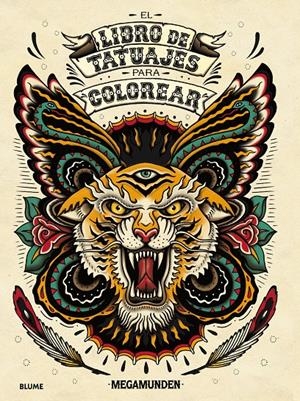 EL LIBRO DE TATUAJES PARA COLOREAR | 9788498018899 | MEGAMUNDEN | Galatea Llibres | Librería online de Reus, Tarragona | Comprar libros en catalán y castellano online