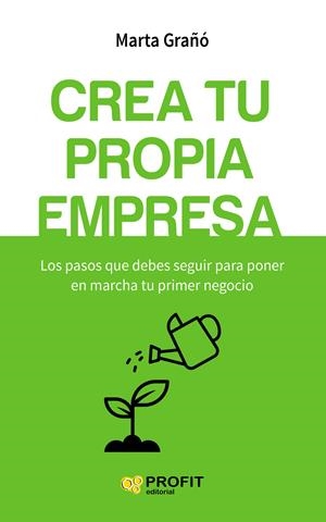 CREA TU PROPIA EMPRESA | 9788416583256 | GRAÑÓ CALVETE, MARTA | Galatea Llibres | Librería online de Reus, Tarragona | Comprar libros en catalán y castellano online