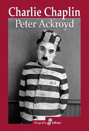 CHARLIE CHAPLIN | 9788435027328 | ACKROYD, PETER | Galatea Llibres | Librería online de Reus, Tarragona | Comprar libros en catalán y castellano online