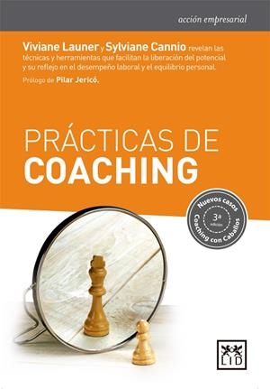 PRÁCTICAS DE COACHING | 9788416624294 | LAUNER, VIVIANE/CANNIO, SYLVIANE | Galatea Llibres | Librería online de Reus, Tarragona | Comprar libros en catalán y castellano online
