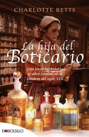 LA HIJA DEL BOTICARIO | 9788416087327 | BETTS, CHARLOTTE | Galatea Llibres | Llibreria online de Reus, Tarragona | Comprar llibres en català i castellà online