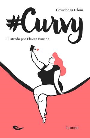 CURVY | 9788426402820 | D'LOM, COVADONGA/BANANA, FLAVITA | Galatea Llibres | Llibreria online de Reus, Tarragona | Comprar llibres en català i castellà online