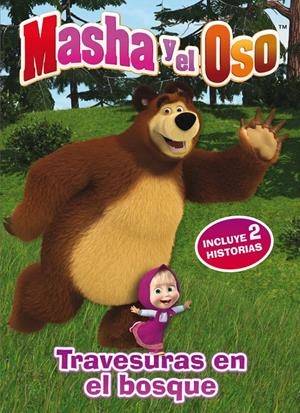 TRAVESURAS EN EL BOSQUE (MASHA Y EL OSO. PRIMERAS LECTURAS) | 9788448845964 | Galatea Llibres | Librería online de Reus, Tarragona | Comprar libros en catalán y castellano online