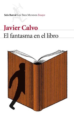 EL FANTASMA EN EL LIBRO | 9788432225796 | CALVO, JAVIER | Galatea Llibres | Llibreria online de Reus, Tarragona | Comprar llibres en català i castellà online