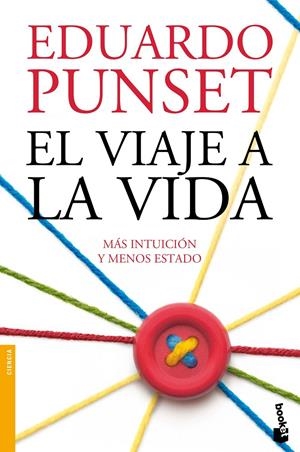 EL VIAJE A LA VIDA | 9788423350414 | PUNSET, EDUARDO | Galatea Llibres | Llibreria online de Reus, Tarragona | Comprar llibres en català i castellà online