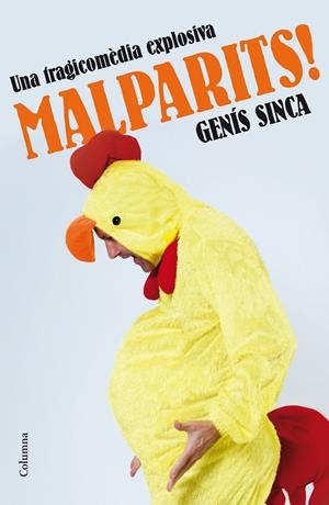 MALPARITS! | 9788466420631 | SINCA, GENIS | Galatea Llibres | Librería online de Reus, Tarragona | Comprar libros en catalán y castellano online