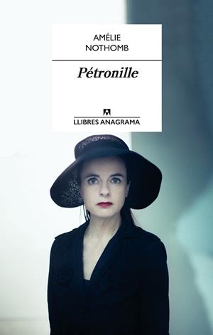 PÉTRONILLE | 9788433915313 | NOTHOMB, AMELIE | Galatea Llibres | Llibreria online de Reus, Tarragona | Comprar llibres en català i castellà online