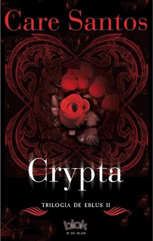 CRYPTA. SERIE EBLUS VOL. II | 9788416075805 | SANTOS, CARE | Galatea Llibres | Llibreria online de Reus, Tarragona | Comprar llibres en català i castellà online