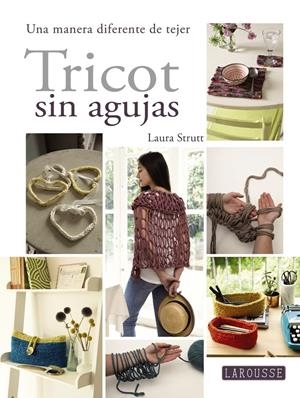 TRICOT SIN AGUJAS | 9788416368655 | STRUTT, LAURA | Galatea Llibres | Librería online de Reus, Tarragona | Comprar libros en catalán y castellano online