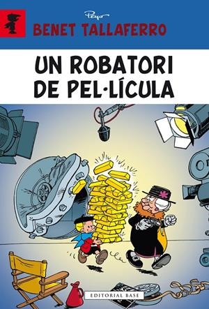 UN ROBATORI DE PEL·LÍCULA | 9788416587056 | PEYO | Galatea Llibres | Librería online de Reus, Tarragona | Comprar libros en catalán y castellano online