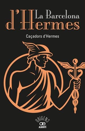 LA BARCELONA D'HERMES | 9788472461529 | Galatea Llibres | Llibreria online de Reus, Tarragona | Comprar llibres en català i castellà online