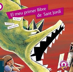 EL MEU PRIMER LLIBRE DE SANT JORDI | 9788447931644 | MOLIST SADURNí, JOSEP Mª | Galatea Llibres | Llibreria online de Reus, Tarragona | Comprar llibres en català i castellà online