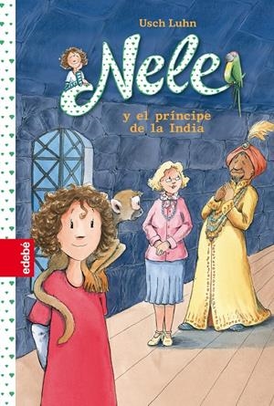 NELE Y EL PRÍNCIPE DE LA INDIA | 9788468324883 | LUHN, USCH | Galatea Llibres | Librería online de Reus, Tarragona | Comprar libros en catalán y castellano online