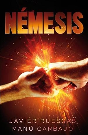 NÉMESIS (ELECTRO, 3) | 9788468316314 | CARBAJO, MANUEL / RUESCAS, JAVIER | Galatea Llibres | Llibreria online de Reus, Tarragona | Comprar llibres en català i castellà online