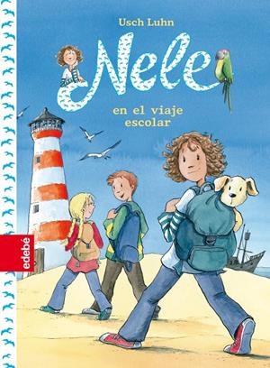 NELE EN EL VIAJE ESCOLAR | 9788468324876 | LUHN, USCH | Galatea Llibres | Librería online de Reus, Tarragona | Comprar libros en catalán y castellano online