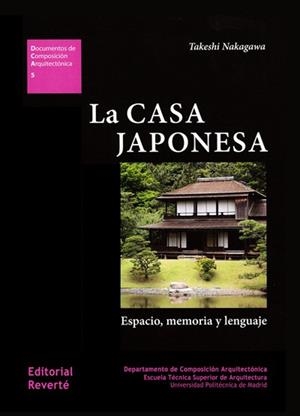 LA CASA JAPONESA | 9788429123050 | NAKAGAWA, TAKESHI | Galatea Llibres | Librería online de Reus, Tarragona | Comprar libros en catalán y castellano online