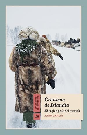 CRÓNICAS DE ISLANDIA | 9788415958406 | CARLIN, JOHN | Galatea Llibres | Librería online de Reus, Tarragona | Comprar libros en catalán y castellano online