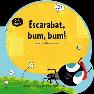 ESCARABAT, BUM, BUM! | 9788498835144 | Galatea Llibres | Llibreria online de Reus, Tarragona | Comprar llibres en català i castellà online