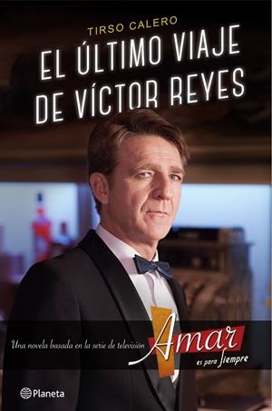 EL ÚLTIMO VIAJE DE VÍCTOR REYES | 9788408147558 | CALERO, TIRSO | Galatea Llibres | Llibreria online de Reus, Tarragona | Comprar llibres en català i castellà online
