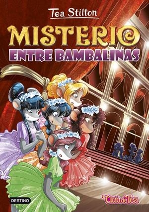 MISTERIO ENTRE BAMBALINAS (TEA STILTON, 14) | 9788408152552 | Galatea Llibres | Llibreria online de Reus, Tarragona | Comprar llibres en català i castellà online
