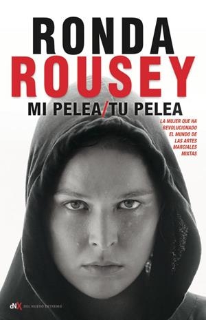 MI PELEA, TU PELEA | 9788494461637 | ROUSEY, RONDA /  MARÍA BURNS | Galatea Llibres | Librería online de Reus, Tarragona | Comprar libros en catalán y castellano online