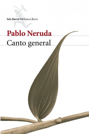 CANTO GENERAL | 9788432211928 | NERUDA, PABLO | Galatea Llibres | Llibreria online de Reus, Tarragona | Comprar llibres en català i castellà online