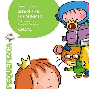 SIEMPRE LO MISMO! | 9788469809037 | ALONSO, ANA | Galatea Llibres | Llibreria online de Reus, Tarragona | Comprar llibres en català i castellà online