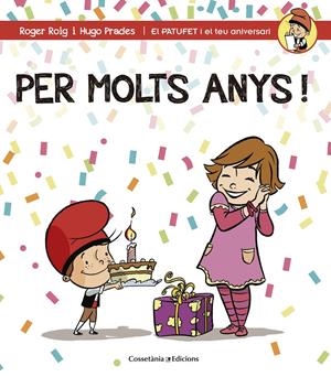 PER MOLTS ANYS! NENA | 9788490344200 | ROIG CÉSAR, ROGER | Galatea Llibres | Librería online de Reus, Tarragona | Comprar libros en catalán y castellano online