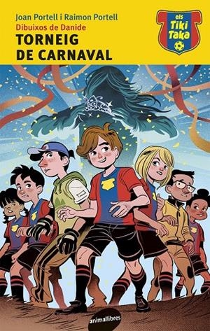 TORNEIG DE CARNAVAL | 9788415975830 | PORTELL, JOAN | Galatea Llibres | Librería online de Reus, Tarragona | Comprar libros en catalán y castellano online