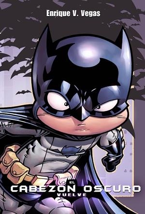 EL CABEZON OSCURO (EDICION INTEGRAL) | 9788416436439 | VEGAS, ENRIQUE | Galatea Llibres | Llibreria online de Reus, Tarragona | Comprar llibres en català i castellà online