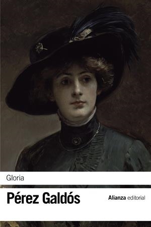 GLORIA | 9788491043027 | PÉREZ GALDÓS, BENITO | Galatea Llibres | Librería online de Reus, Tarragona | Comprar libros en catalán y castellano online