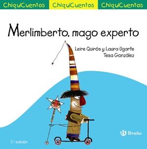 MERLIMBERTO, MAGO EXPERTO | 9788469606063 | QUIRÓS UGARTE, LEIRE/UGARTE MARAÑÓN, LAURA | Galatea Llibres | Librería online de Reus, Tarragona | Comprar libros en catalán y castellano online